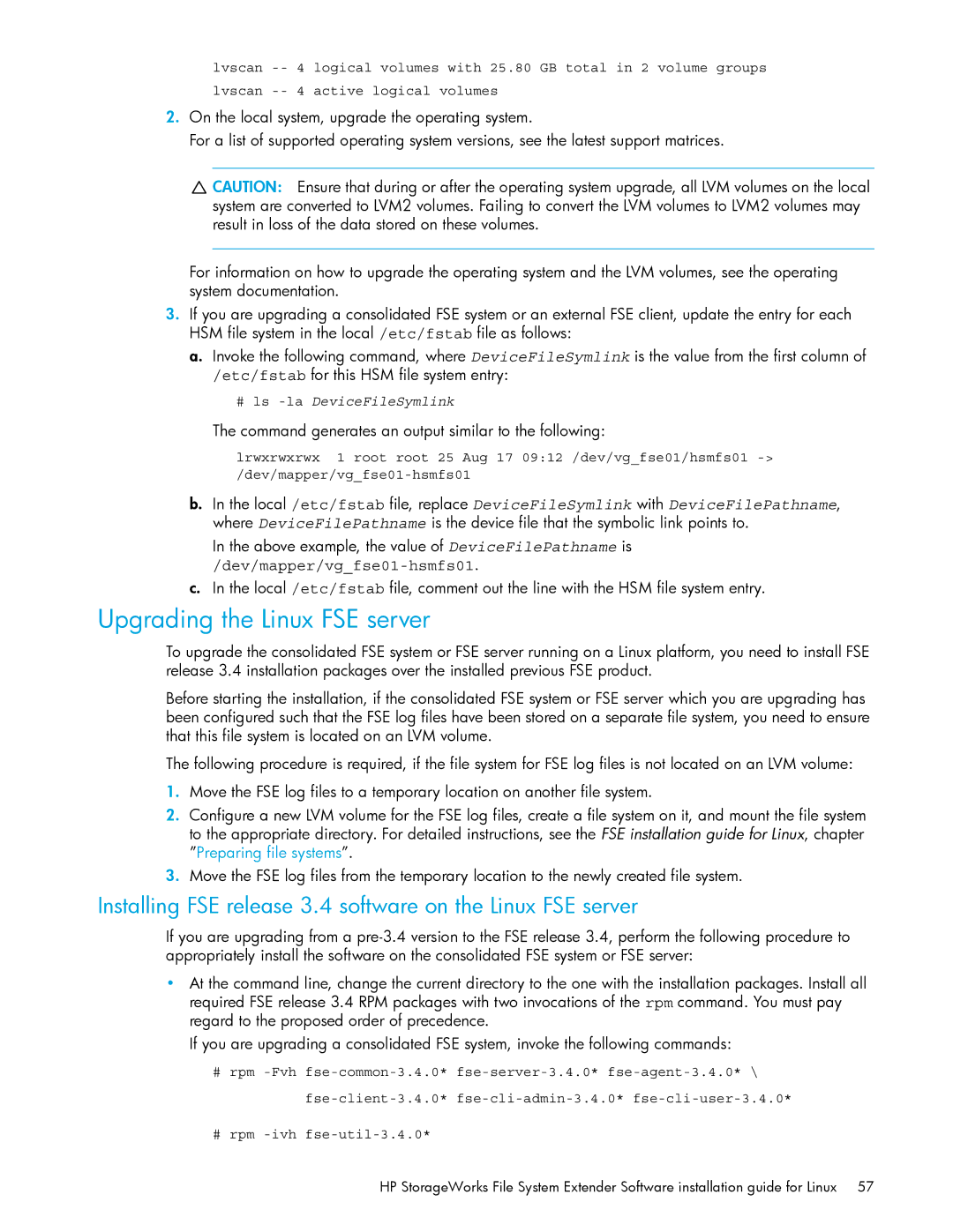 HP File System Extender (FSE) Upgrading the Linux FSE server, Installing FSE release 3.4 software on the Linux FSE server 