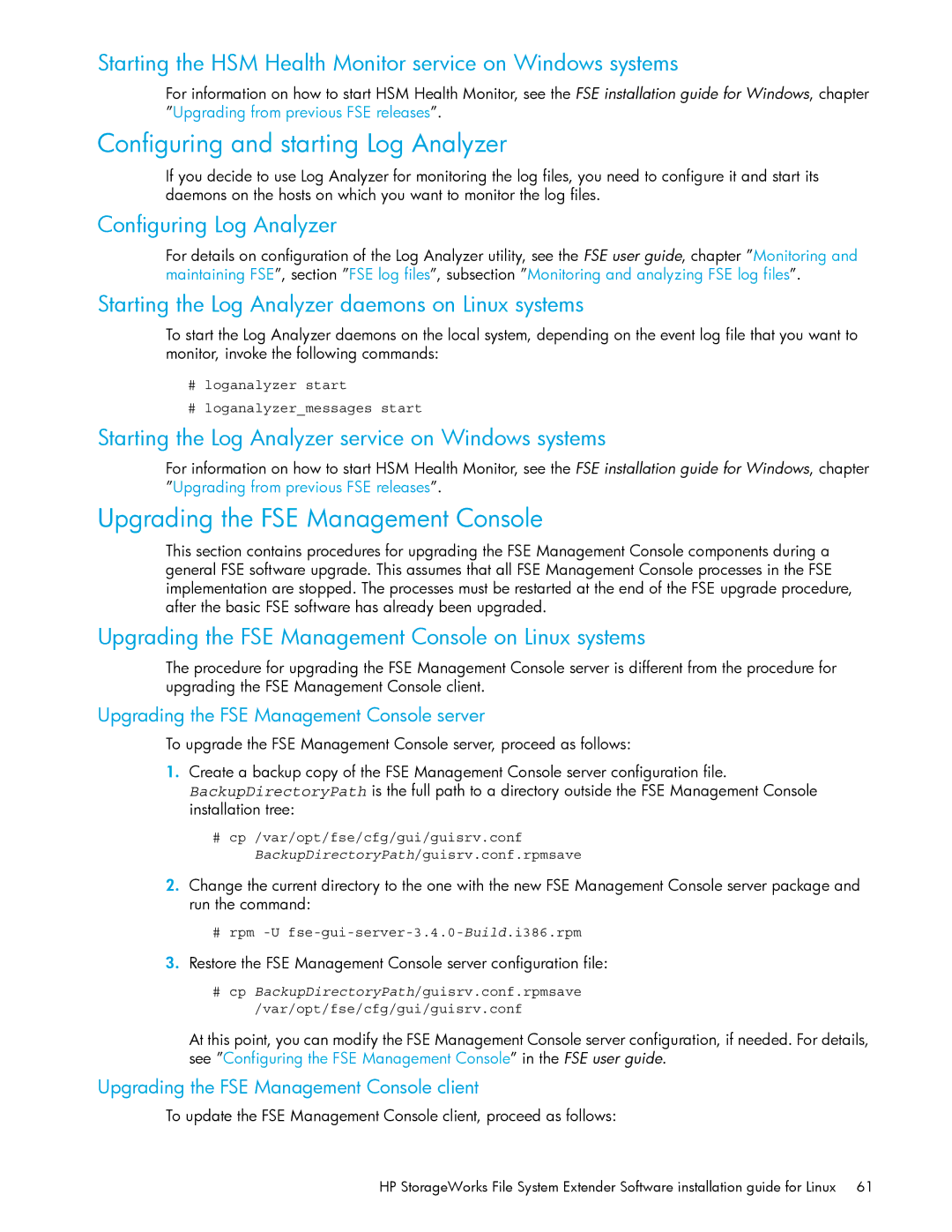 HP File System Extender (FSE) Upgrading the FSE Management Console, Starting the Log Analyzer daemons on Linux systems 