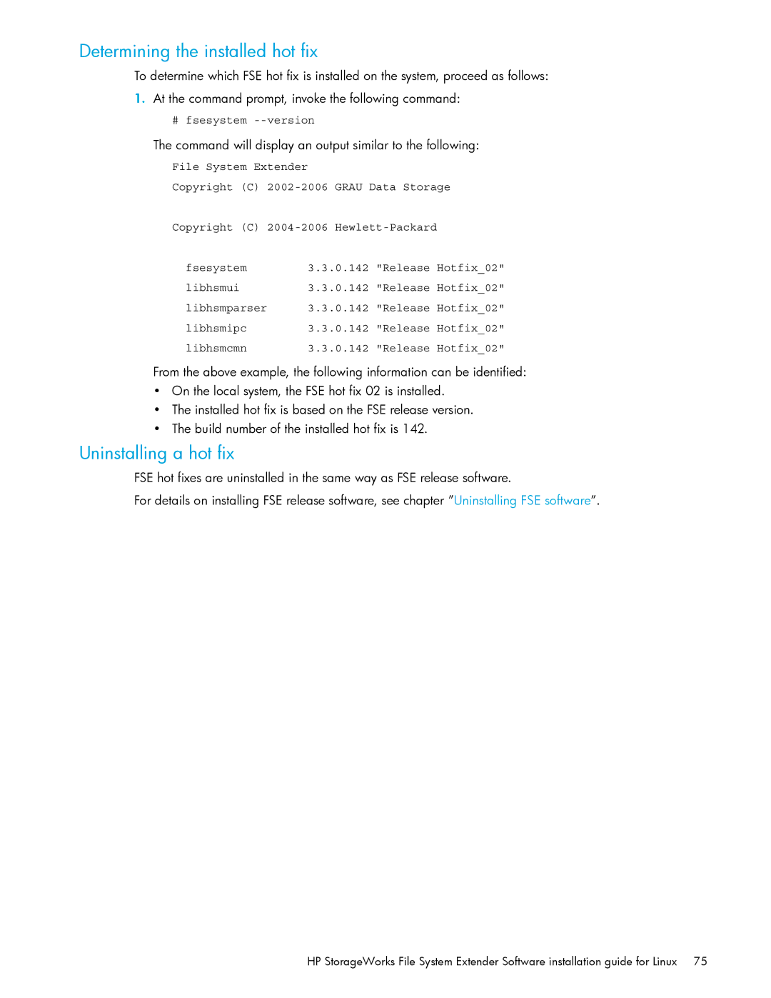 HP File System Extender (FSE) manual Determining the installed hot fix, Uninstalling a hot fix, # fsesystem --version 