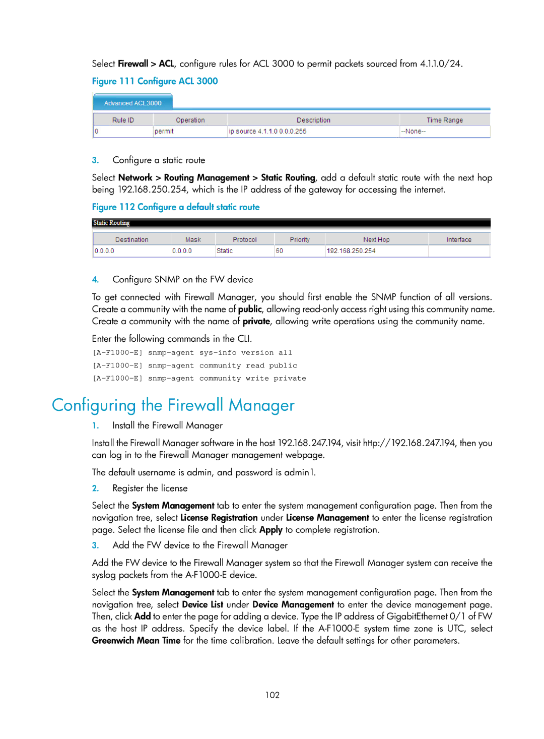 HP manual Configuring the Firewall Manager, Configure Snmp on the FW device, Enter the following commands in the CLI 