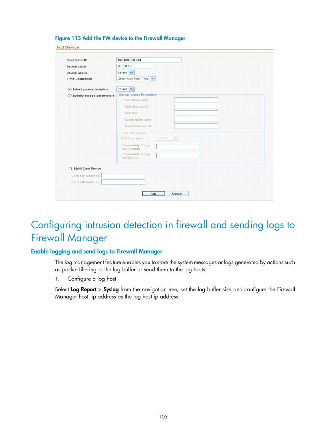 HP manual Enable logging and send logs to Firewall Manager, Add the FW device to the Firewall Manager 