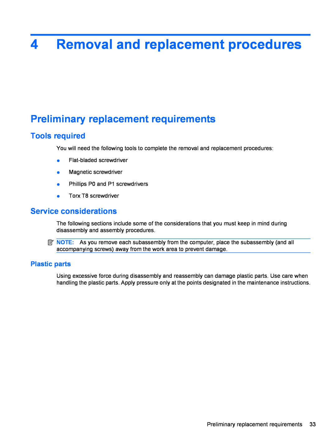 HP FN037UAABA Removal and replacement procedures, Preliminary replacement requirements, Tools required, Plastic parts 
