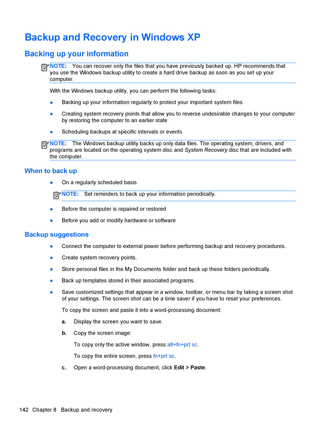 HP FN041UAABA manual Backup and Recovery in Windows XP, When to back up 