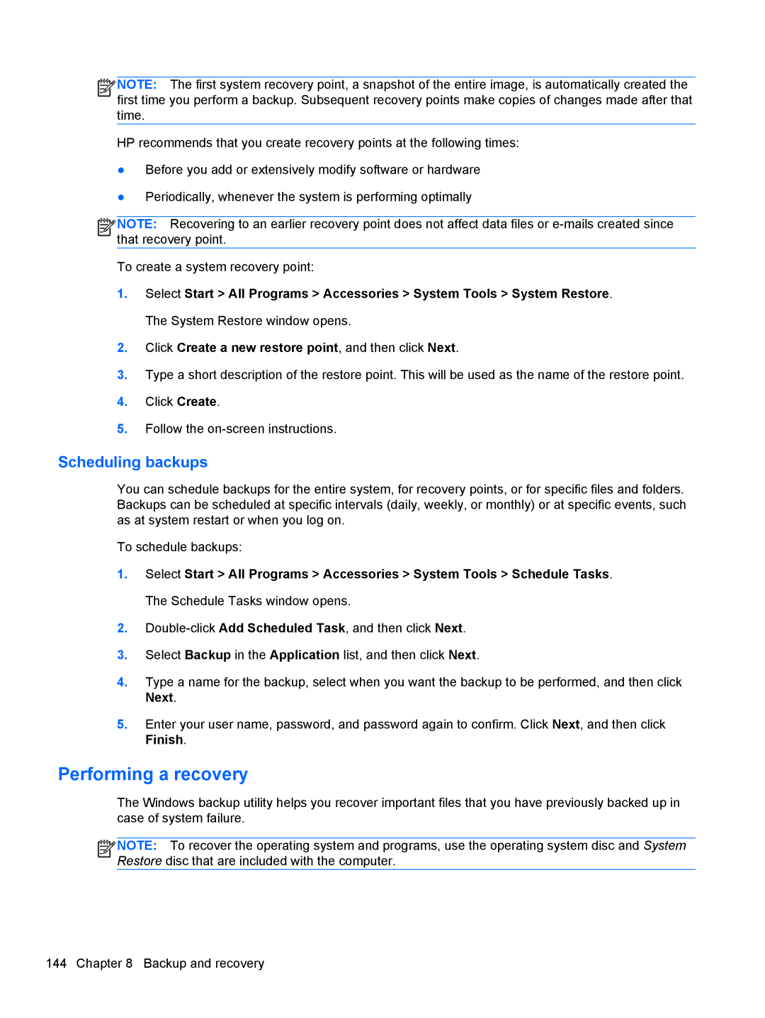 HP FN041UAABA manual Scheduling backups 