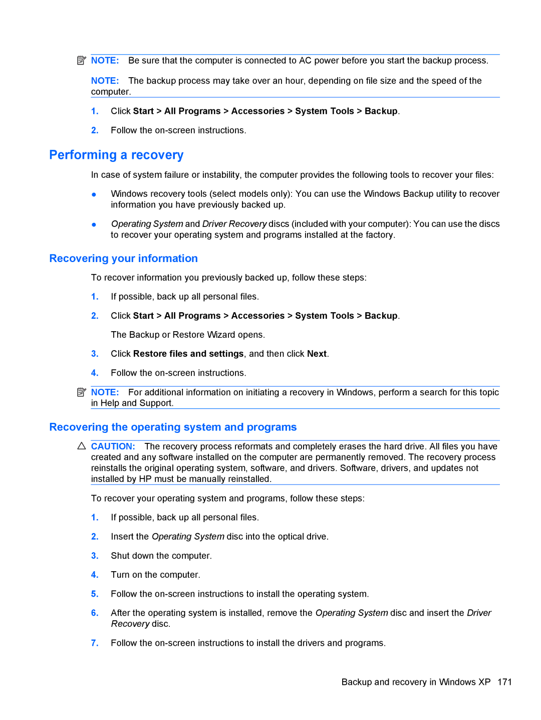 HP FN068UTABA, 4411S, 4410S manual Recovering your information, Recovering the operating system and programs 