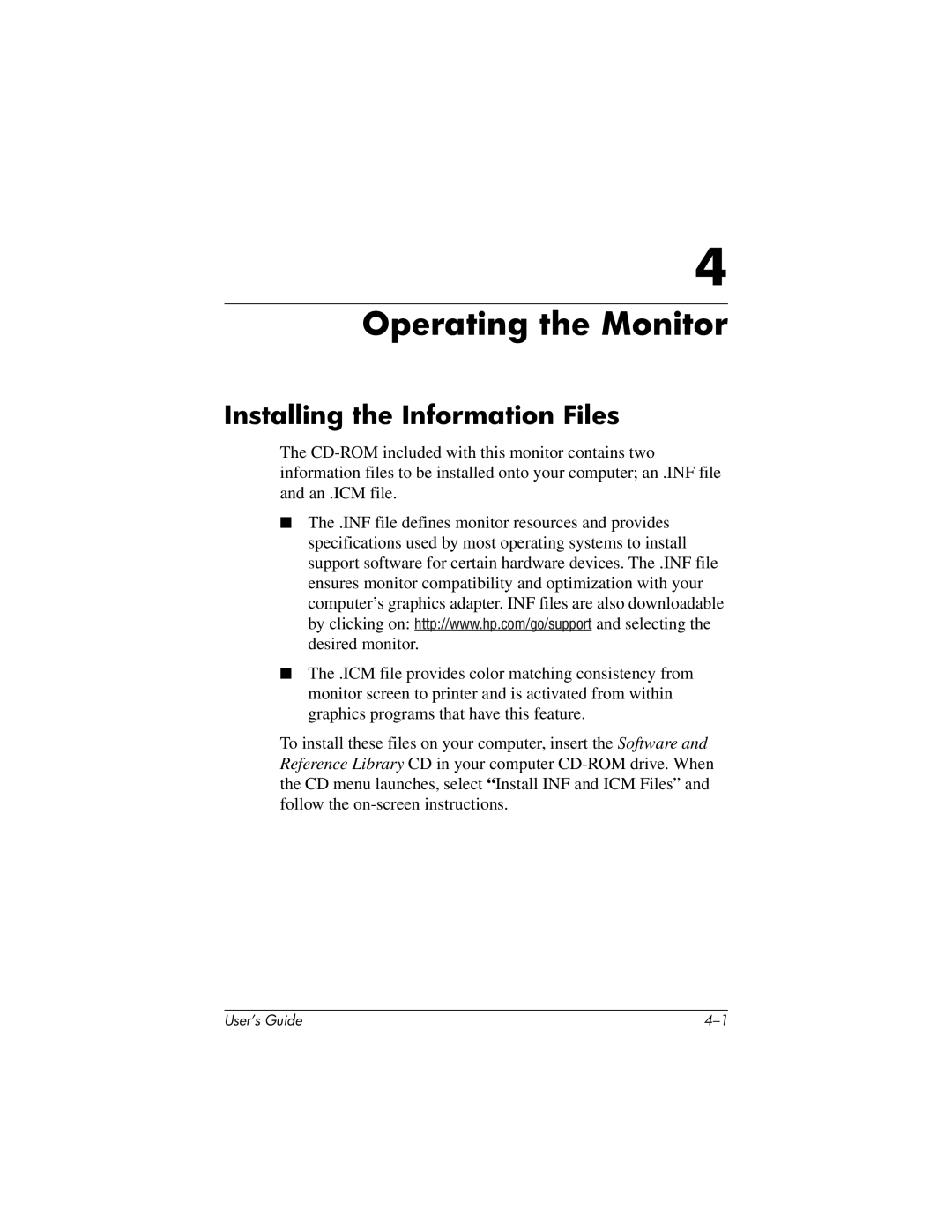 HP FP7317, FP15 manual Operating the Monitor, Installing the Information Files 