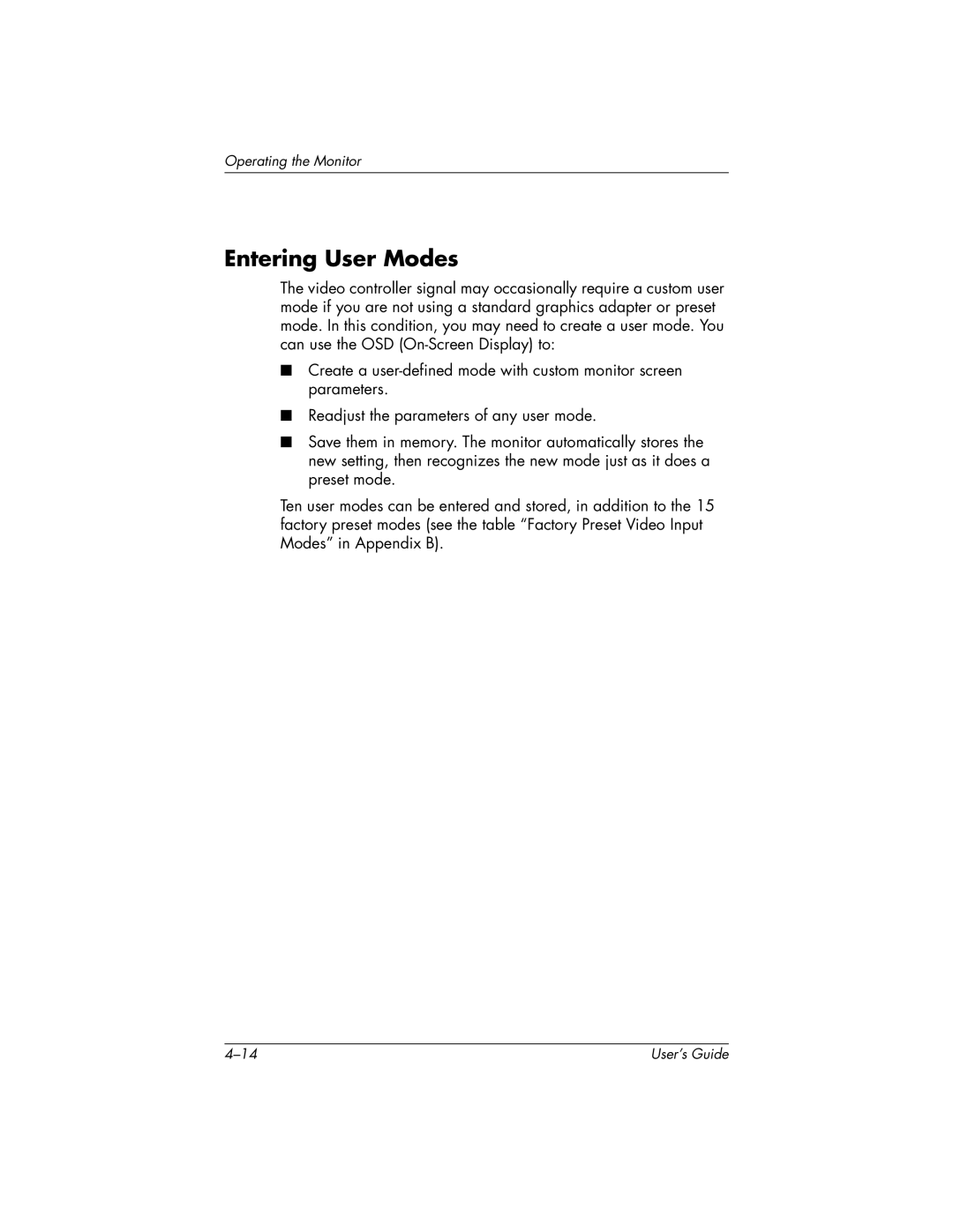 HP FP9419 manual Entering User Modes 