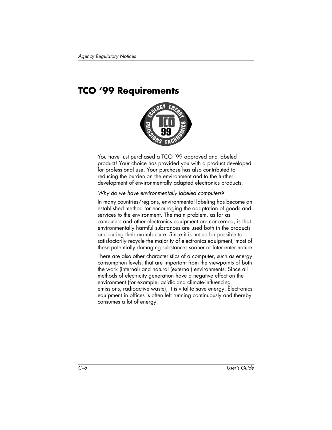 HP FP9419 manual TCO ‘99 Requirements, Why do we have environmentally labeled computers? 