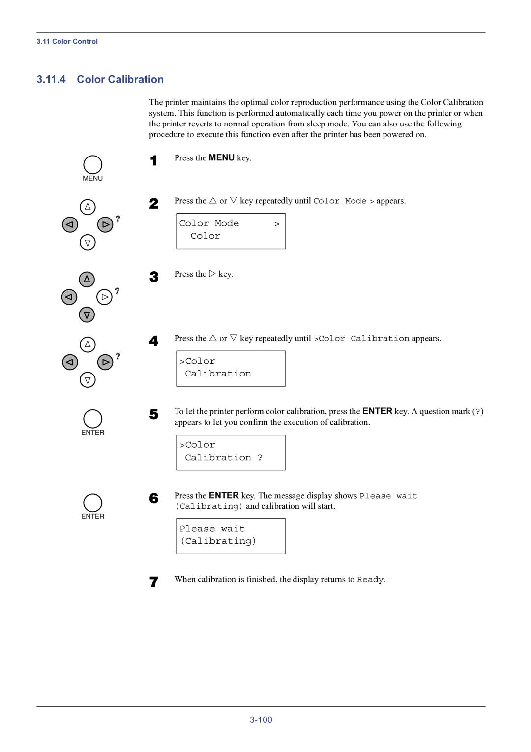 HP FS-8000C manual Color Calibration ?, Please wait Calibrating 