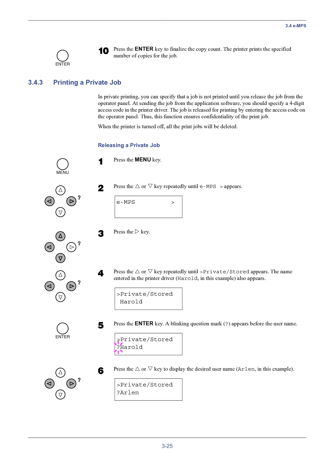 HP FS-8000C manual Printing a Private Job, Private/Stored Harold, Private/Stored ?Harold, Private/Stored ?Arlen 