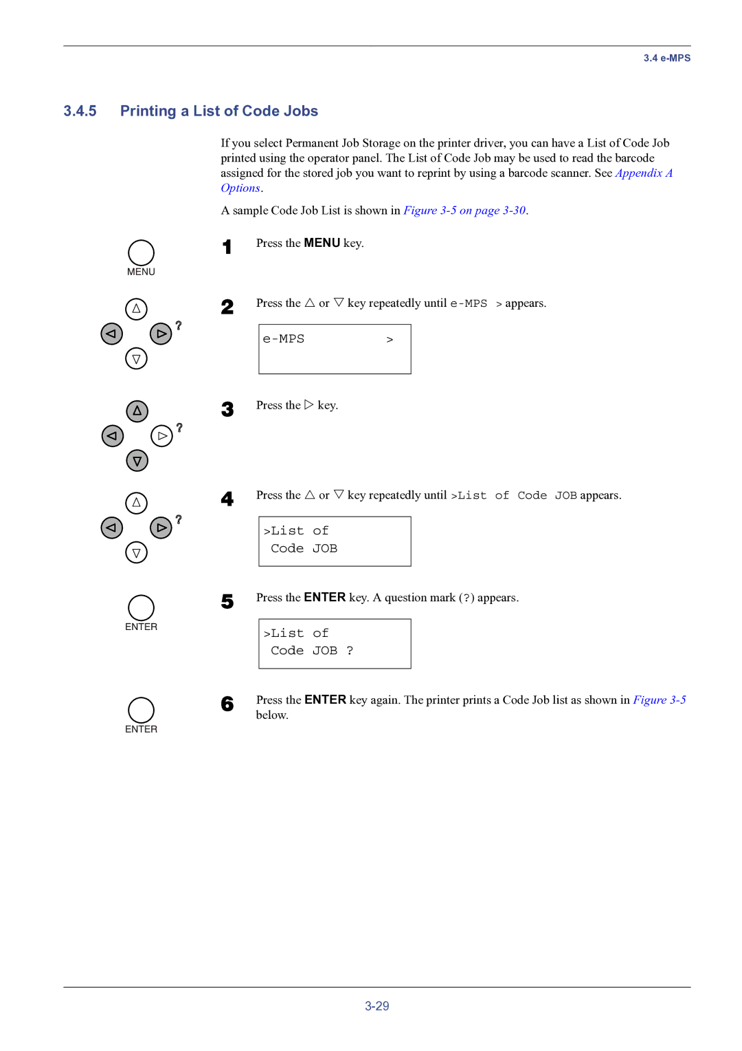 HP FS-8000C manual Printing a List of Code Jobs, List Code JOB ? 