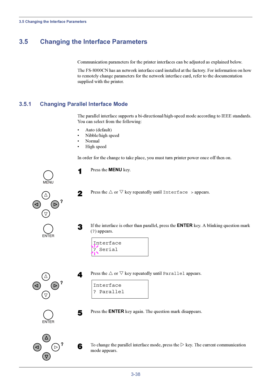 HP FS-8000C Changing the Interface Parameters, Changing Parallel Interface Mode, Interface ? Serial, Interface ? Parallel 
