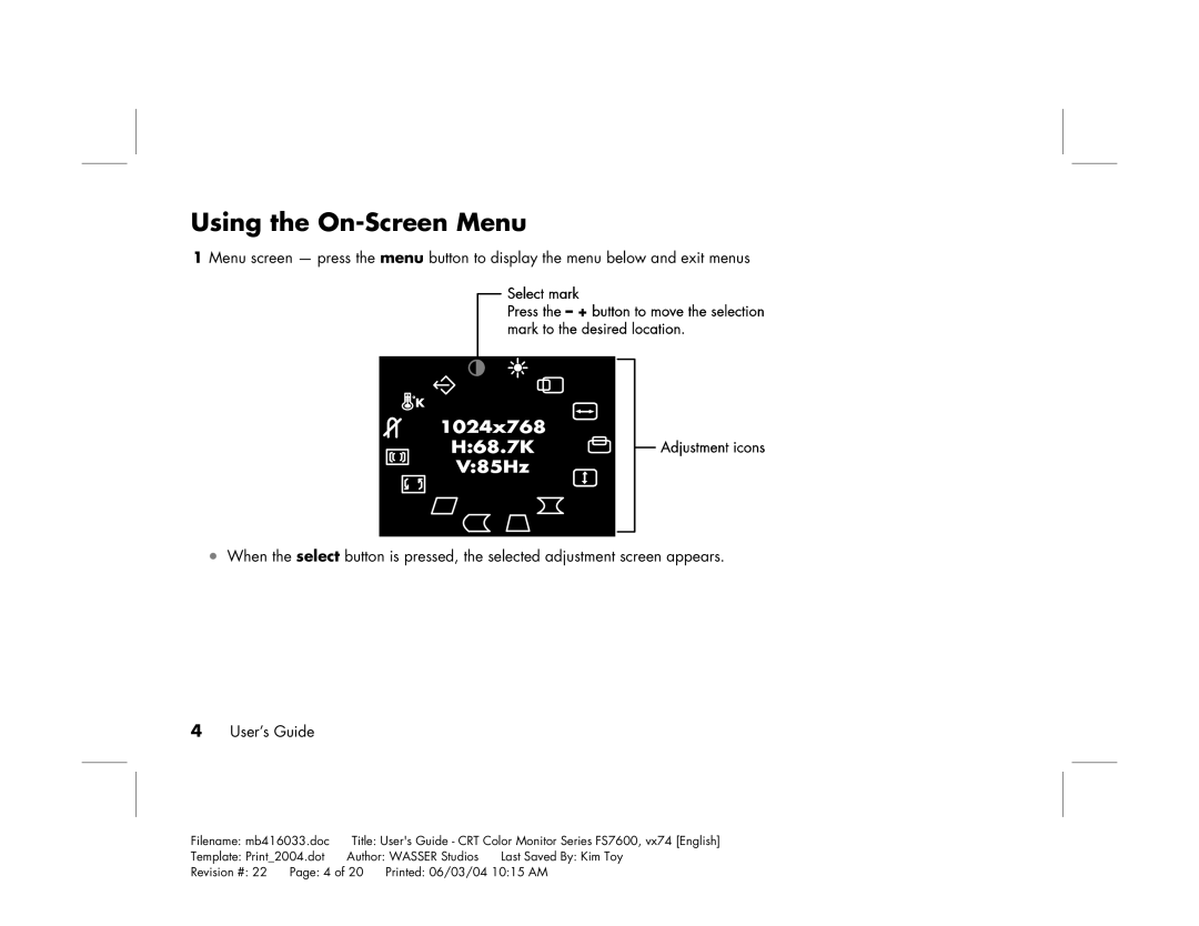 HP FS7600 manual Using the On-Screen Menu 