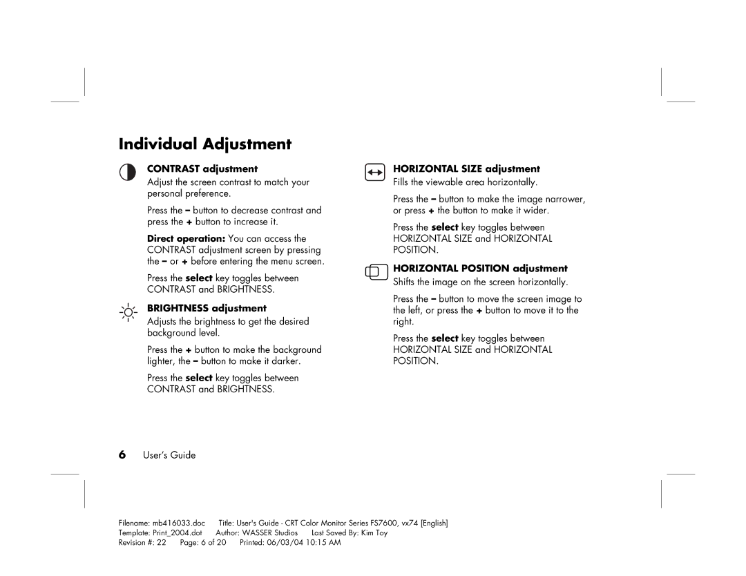 HP FS7600 manual Individual Adjustment, Contrast adjustment, Brightness adjustment, Horizontal Size adjustment 