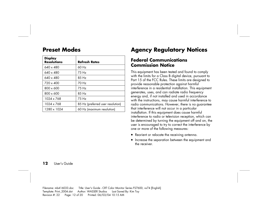 HP FS7600 manual Preset Modes, Agency Regulatory Notices, Federal Communications Commission Notice 