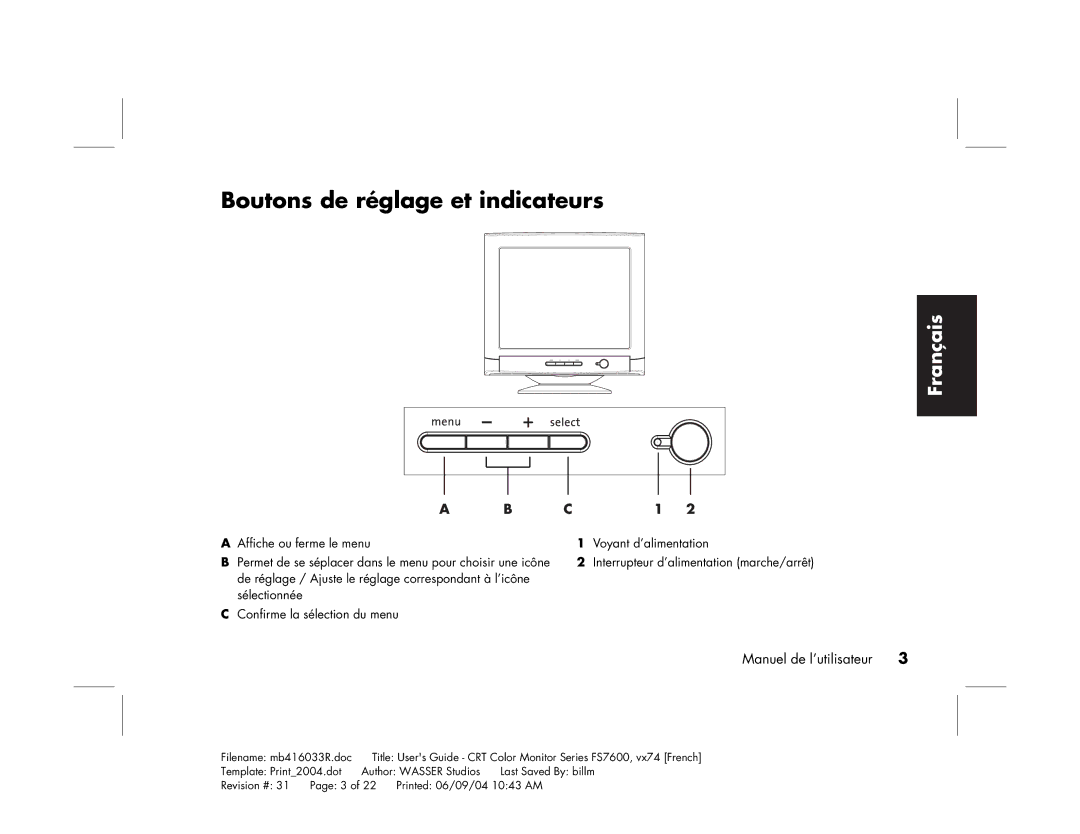 HP FS7600 manual Boutons de réglage et indicateurs 