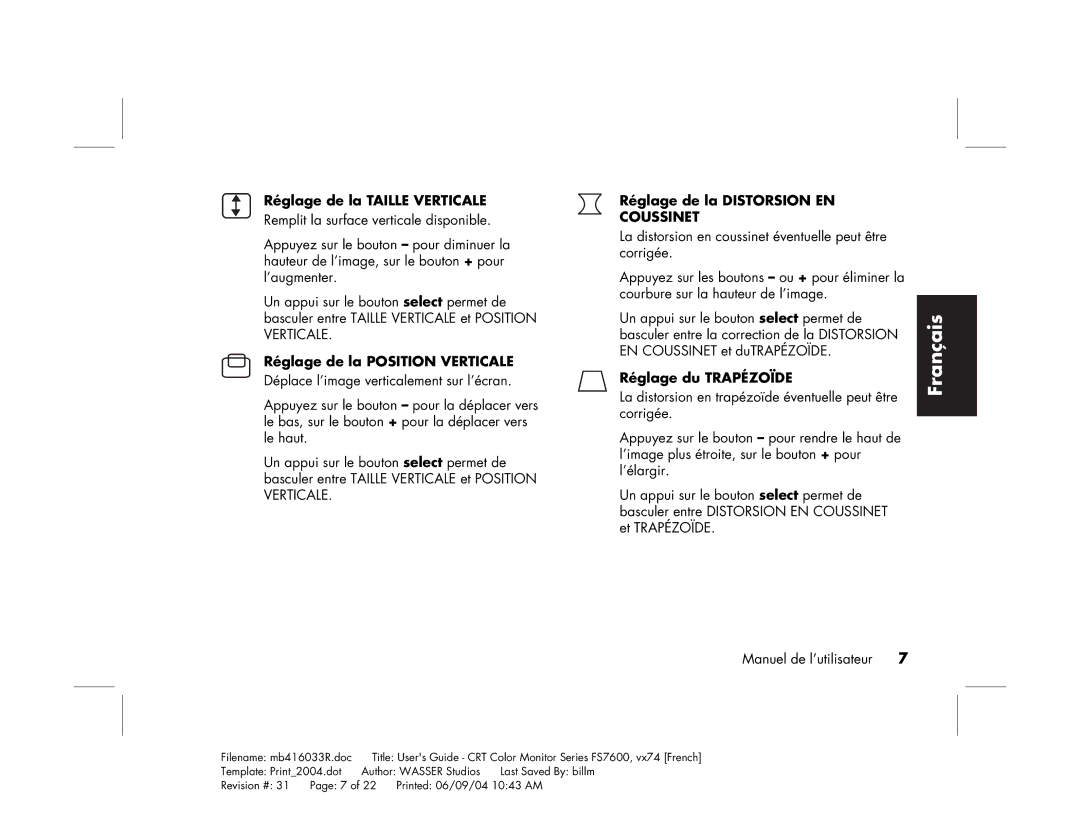 HP FS7600 manual Réglage de la Taille Verticale, Réglage de la Position Verticale, Réglage de la Distorsion EN Coussinet 