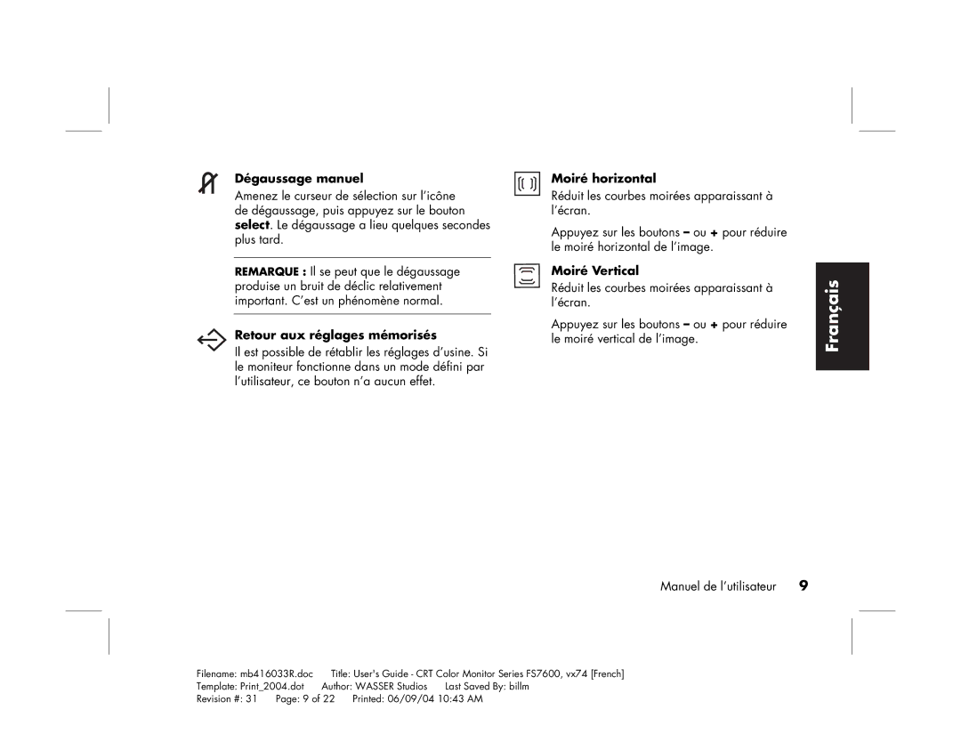 HP FS7600 manual Dégaussage manuel, Retour aux réglages mémorisés, Moiré horizontal, Moiré Vertical 