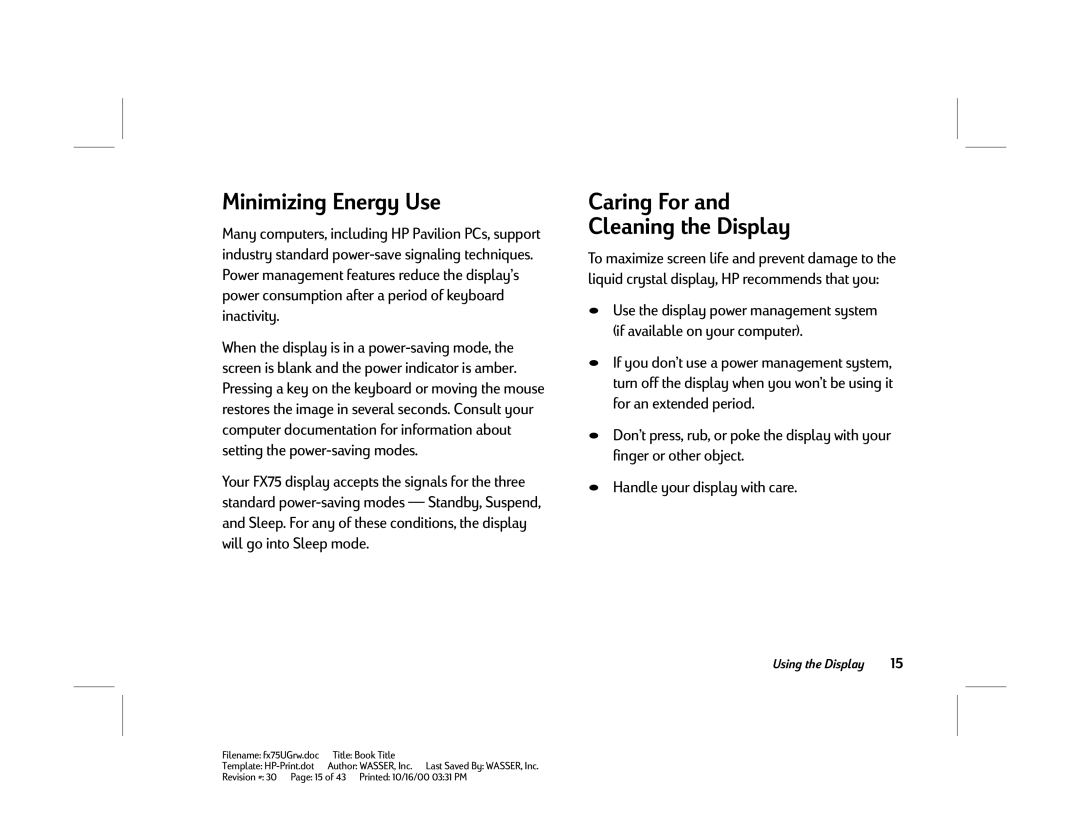 HP FX75 manual Minimizing Energy Use, Caring For Cleaning the Display 