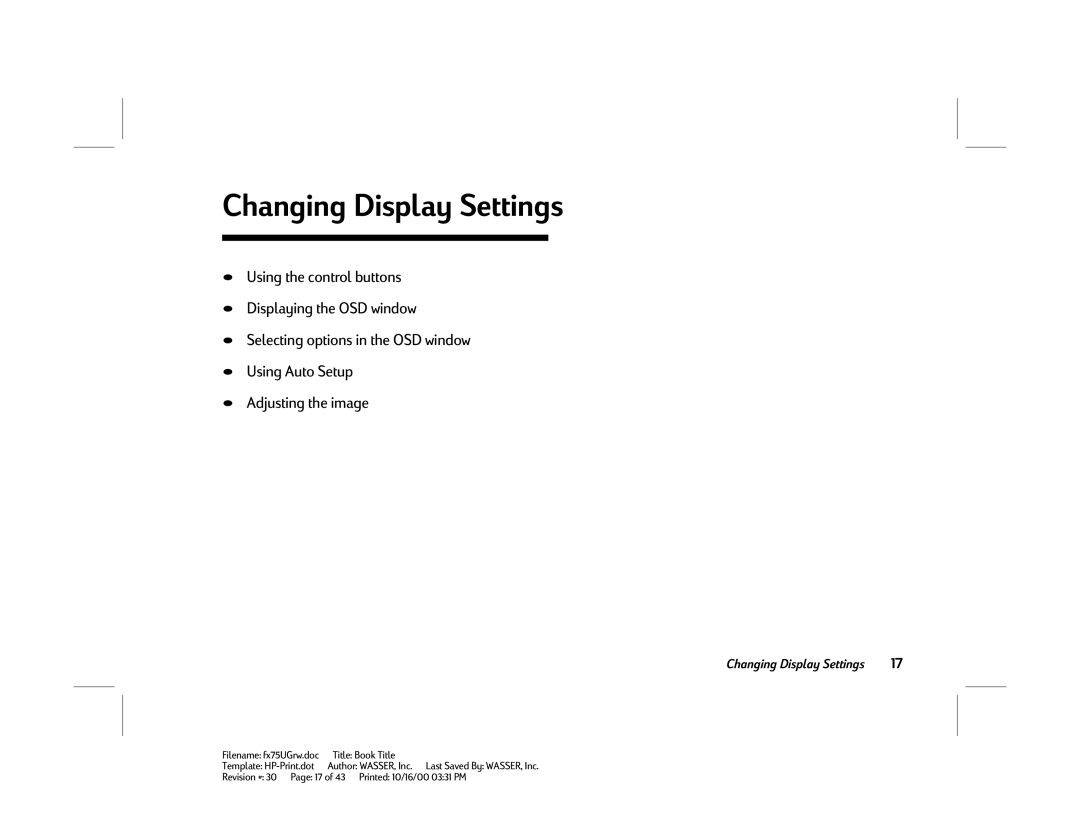 HP FX75 manual Changing Display Settings 