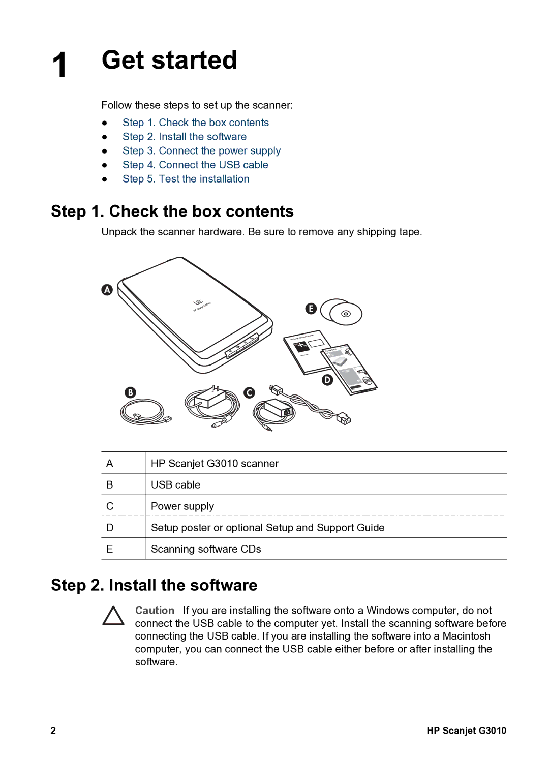 HP G 3010 manual Get started, Check the box contents, Install the software 