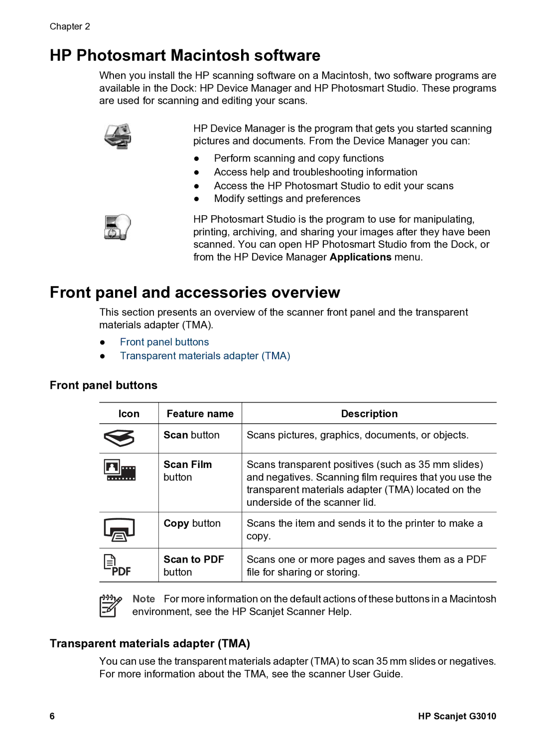 HP G 3010 manual HP Photosmart Macintosh software, Front panel and accessories overview, Front panel buttons 