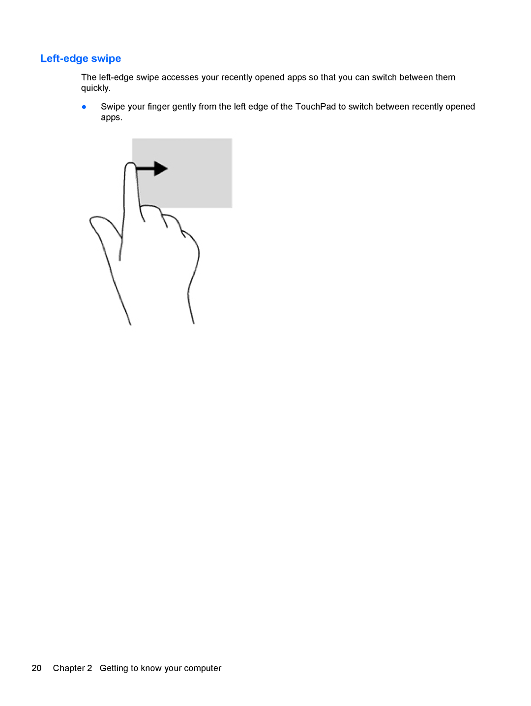 HP g012nr manual Left-edge swipe 