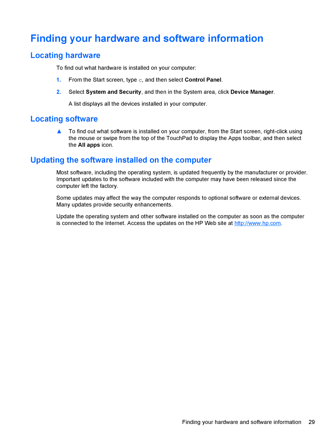 HP g012nr manual Finding your hardware and software information, Locating hardware, Locating software 