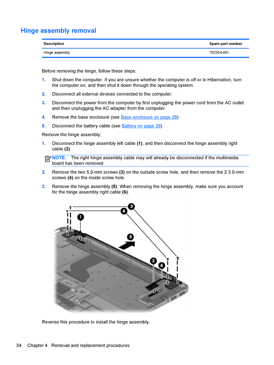 HP g012nr manual Hinge assembly removal, Description Spare part number Hinge assembly 702354-001 