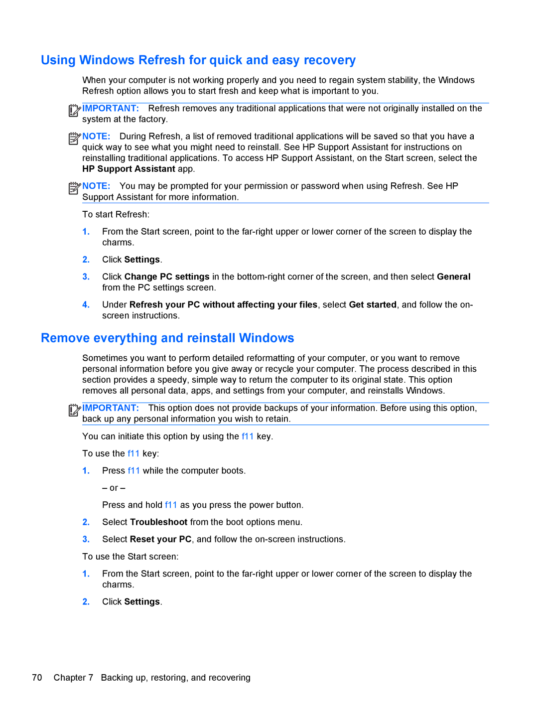 HP g012nr manual Using Windows Refresh for quick and easy recovery, Remove everything and reinstall Windows 