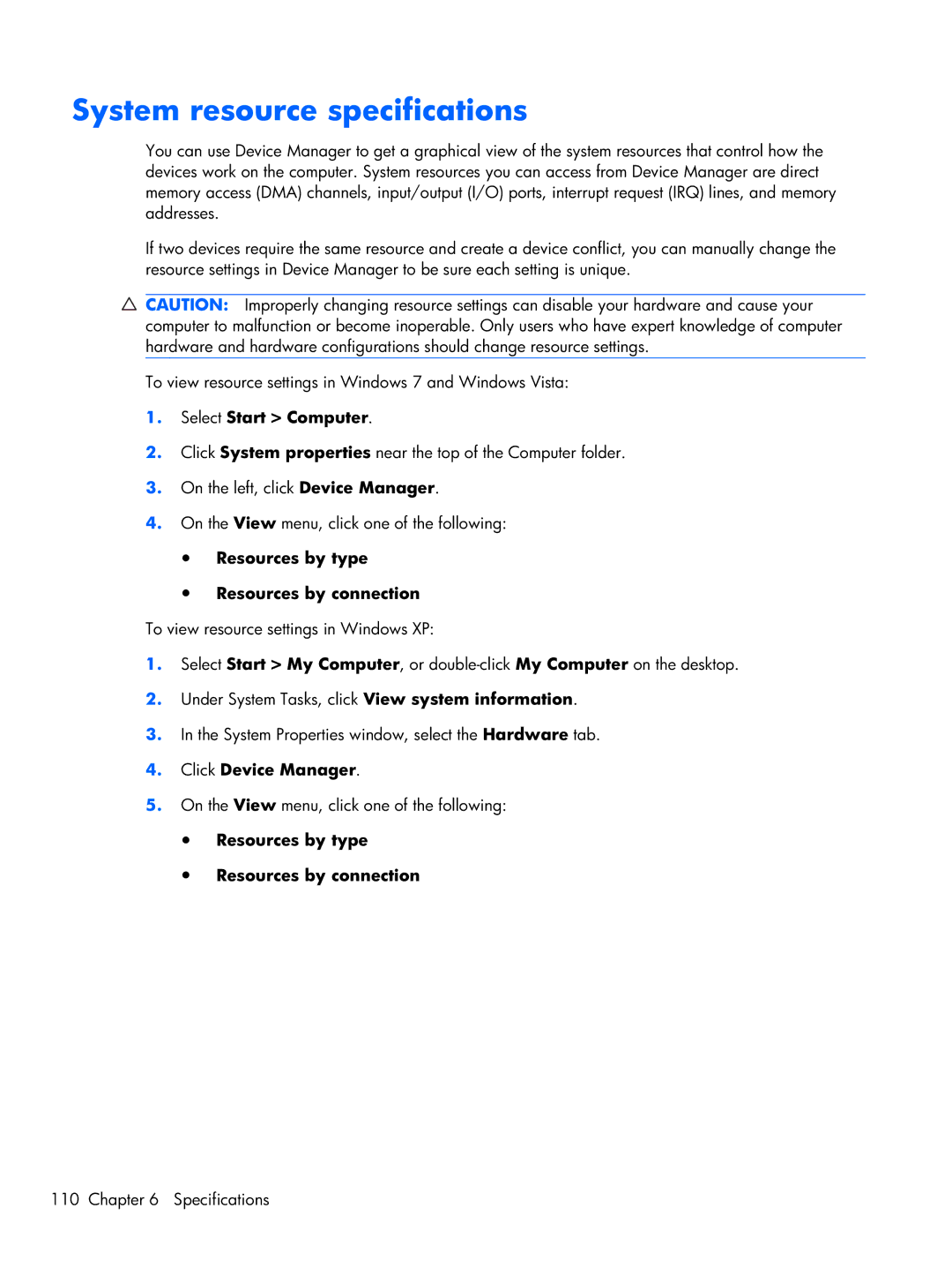 HP G42, CQ42 manual System resource specifications, Select Start Computer 