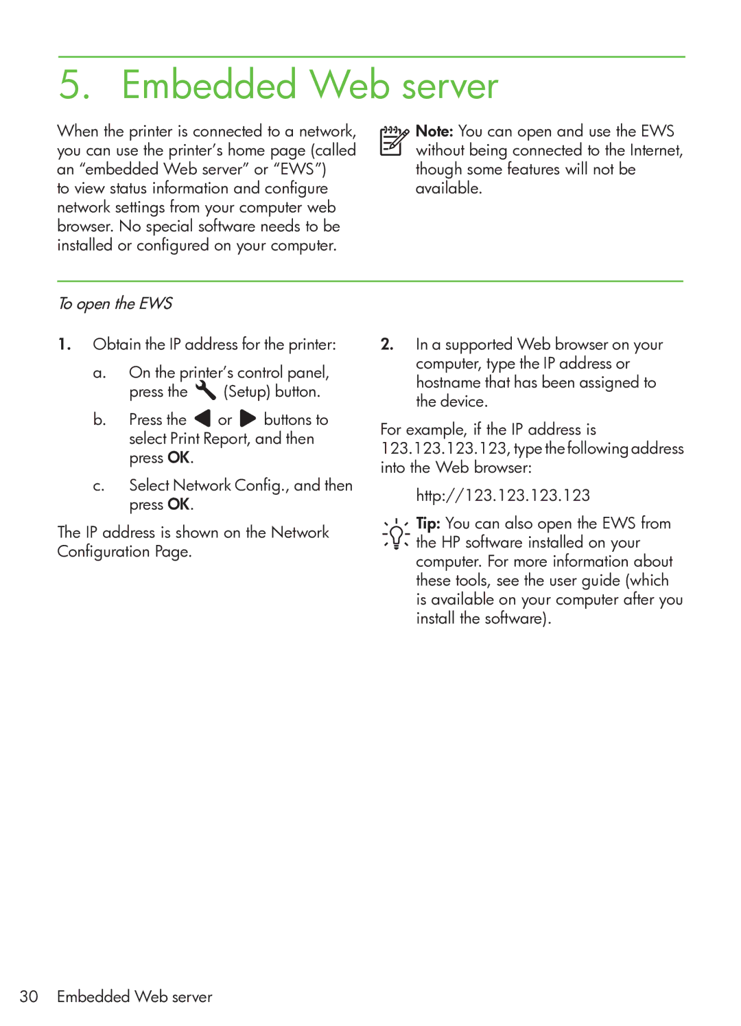 HP G510 manual Embedded Web server, To open the EWS 