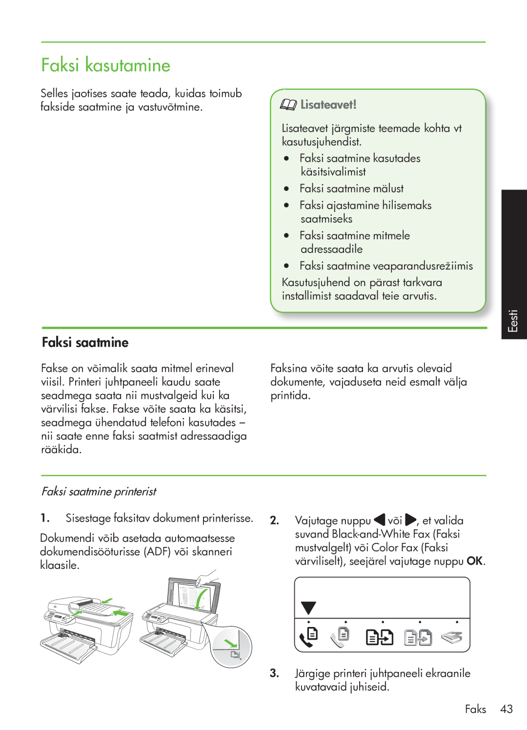 HP G510 manual Faksi kasutamine, Lisateavet, Faksi saatmine printerist 