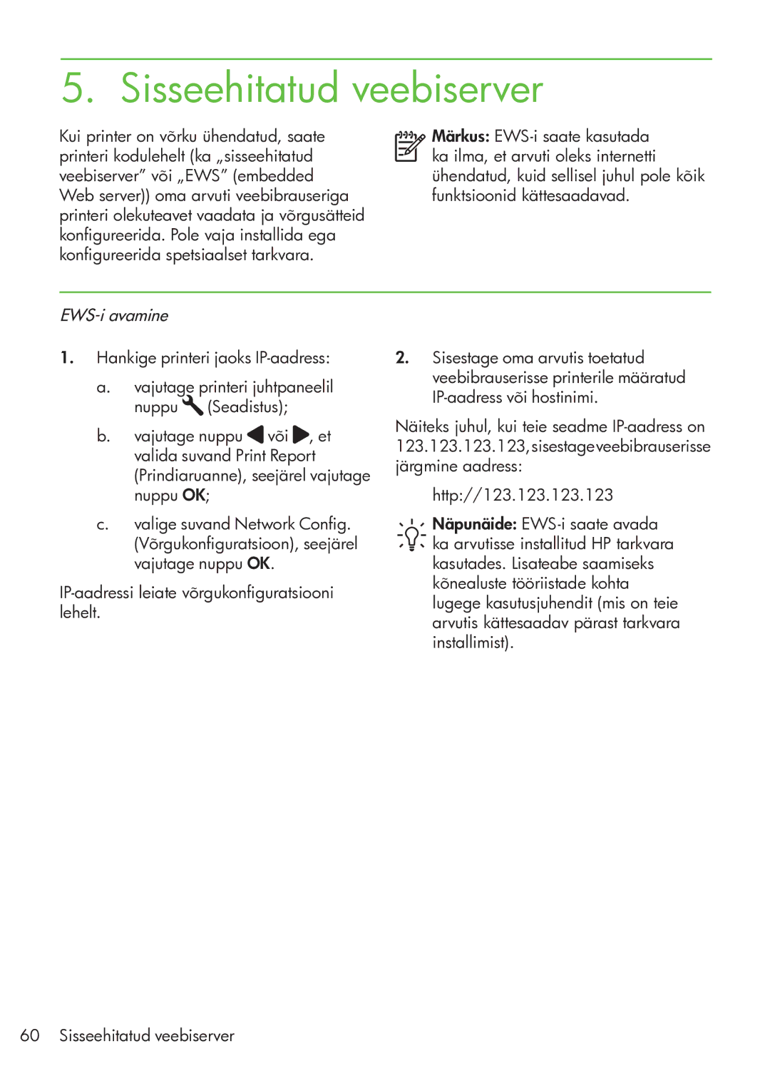 HP G510 manual Sisseehitatud veebiserver, EWS-i avamine 