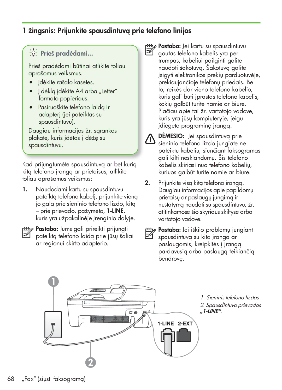 HP G510 manual Žingsnis Prijunkite spausdintuvą prie telefono linijos, Prieš pradėdami 