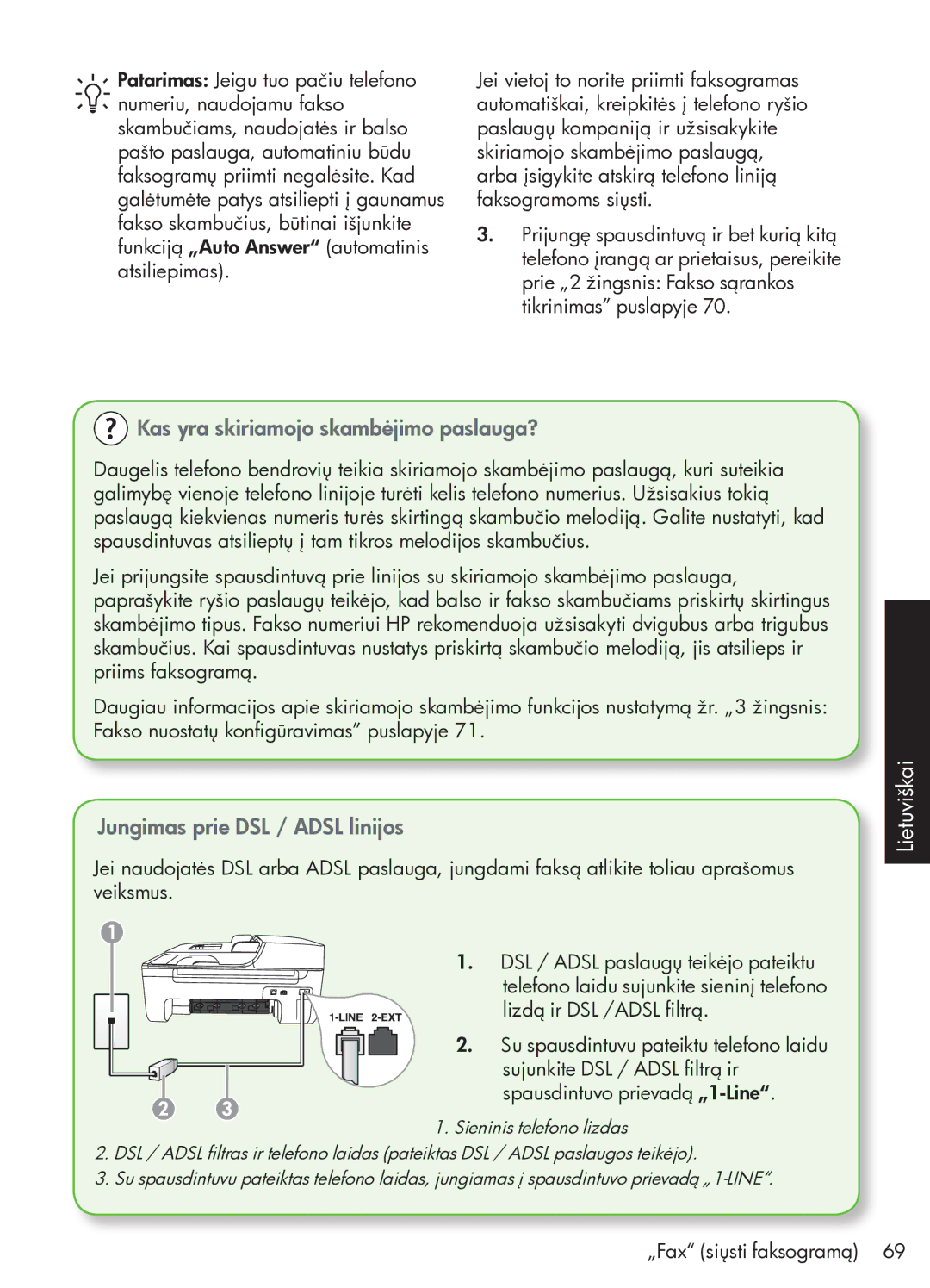 HP G510 manual Kas yra skiriamojo skambėjimo paslauga?, Jungimas prie DSL / Adsl linijos 