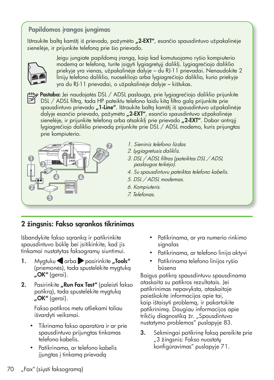 HP G510 manual Žingsnis Fakso sąrankos tikrinimas, Papildomos įrangos jungimas 