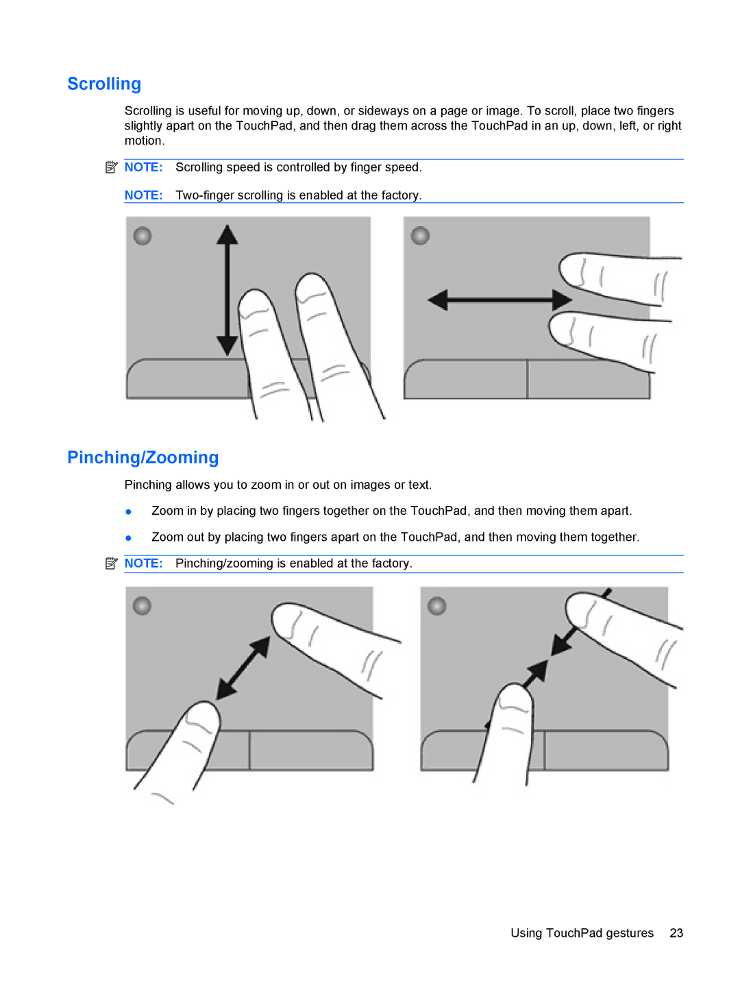 HP g6-1a30us manual Scrolling, Pinching/Zooming 