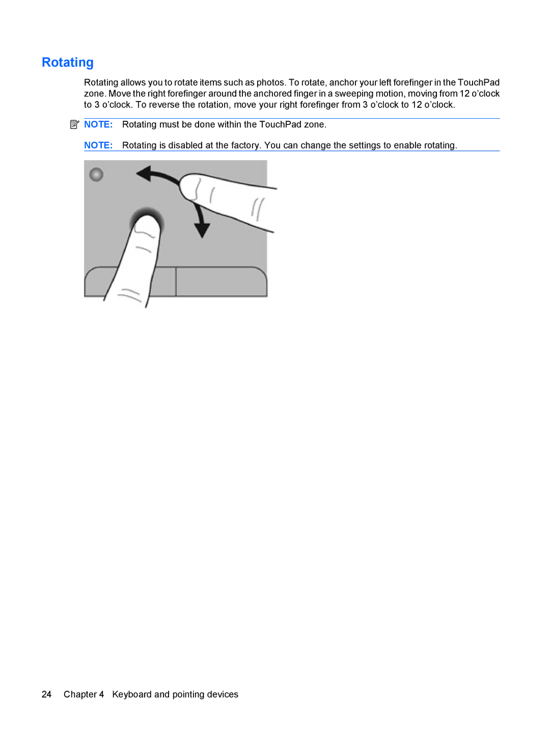 HP g6-1a30us manual Rotating 