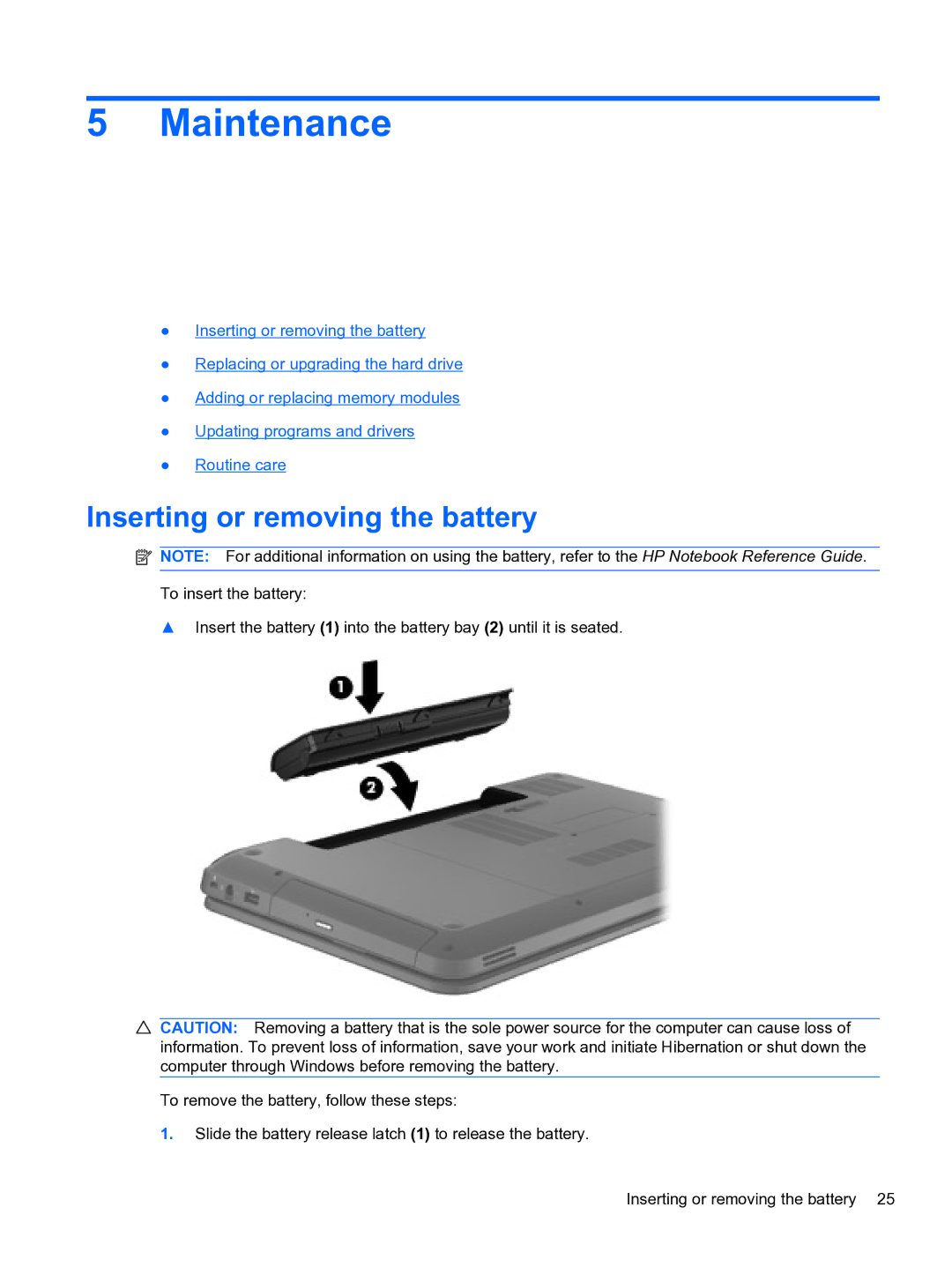 HP g6-1b60us manual Maintenance, Inserting or removing the battery 