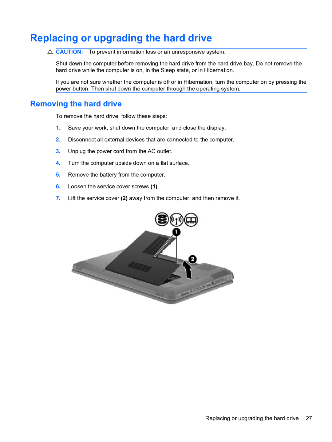 HP g6-1b60us manual Replacing or upgrading the hard drive, Removing the hard drive 