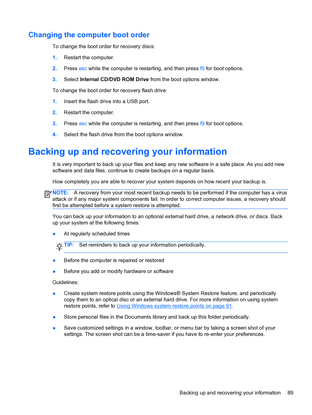 HP g6-1b6n8r G6 manual Backing up and recovering your information, Changing the computer boot order 