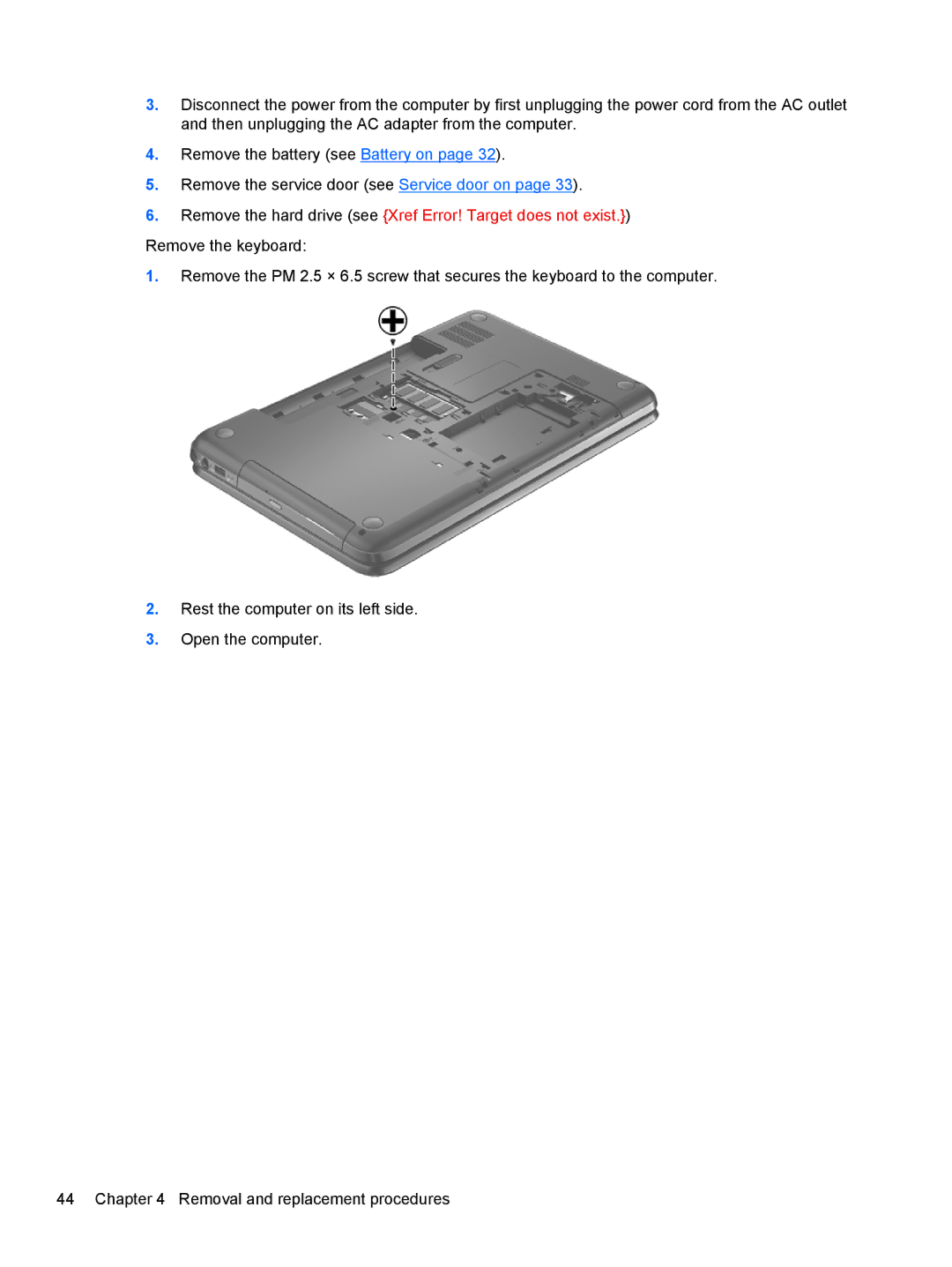 HP g6-1b6n8r QA059UAR#ABA manual Remove the hard drive see Xref Error! Target does not exist 