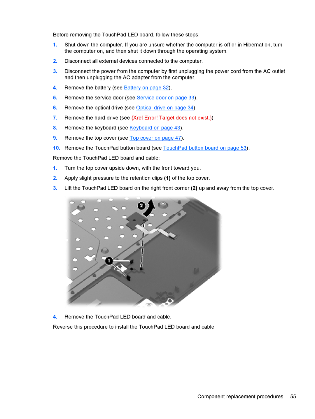 HP g6-1b6n8r QA059UAR#ABA manual Remove the hard drive see Xref Error! Target does not exist 