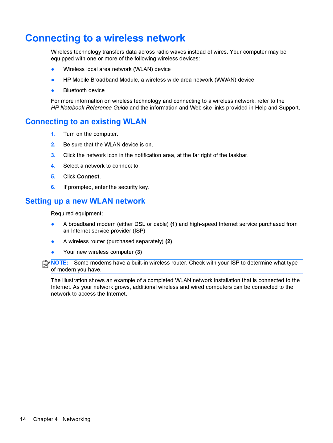 HP g6-1c62us manual Connecting to a wireless network, Connecting to an existing Wlan, Setting up a new Wlan network 