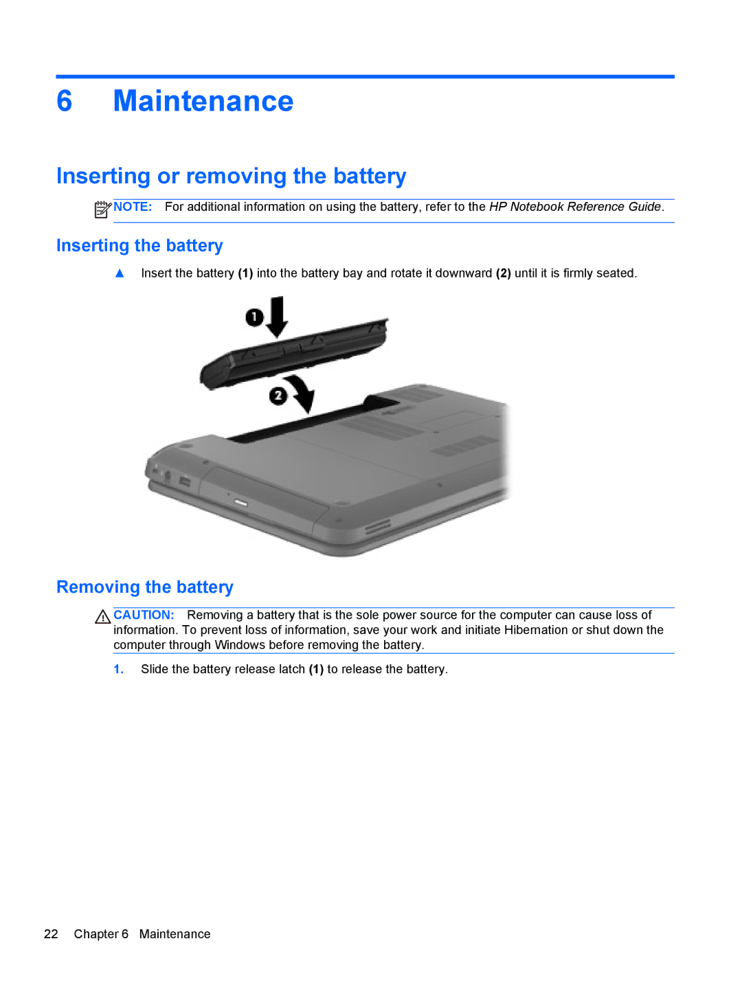 HP g6-1c62us manual Maintenance, Inserting or removing the battery, Inserting the battery, Removing the battery 