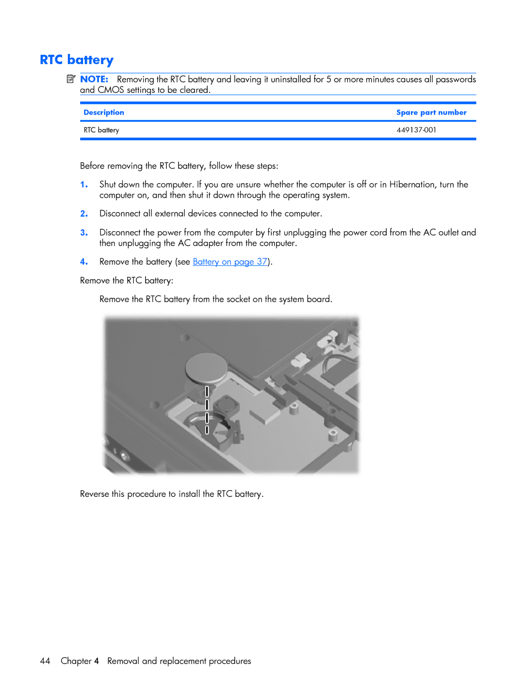 HP G6000 manual Description Spare part number RTC battery 449137-001 