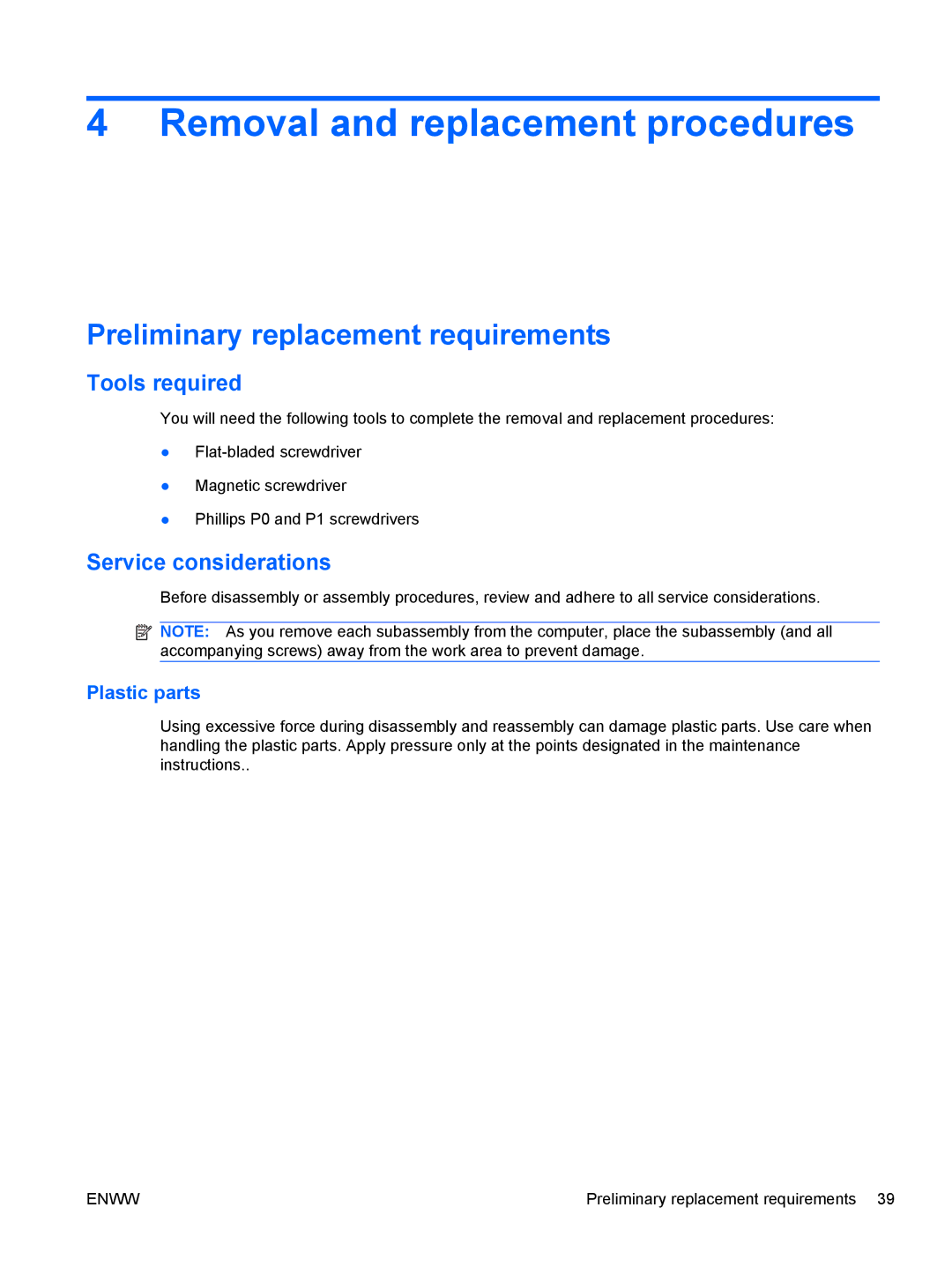 HP G62 Removal and replacement procedures, Preliminary replacement requirements, Tools required, Service considerations 