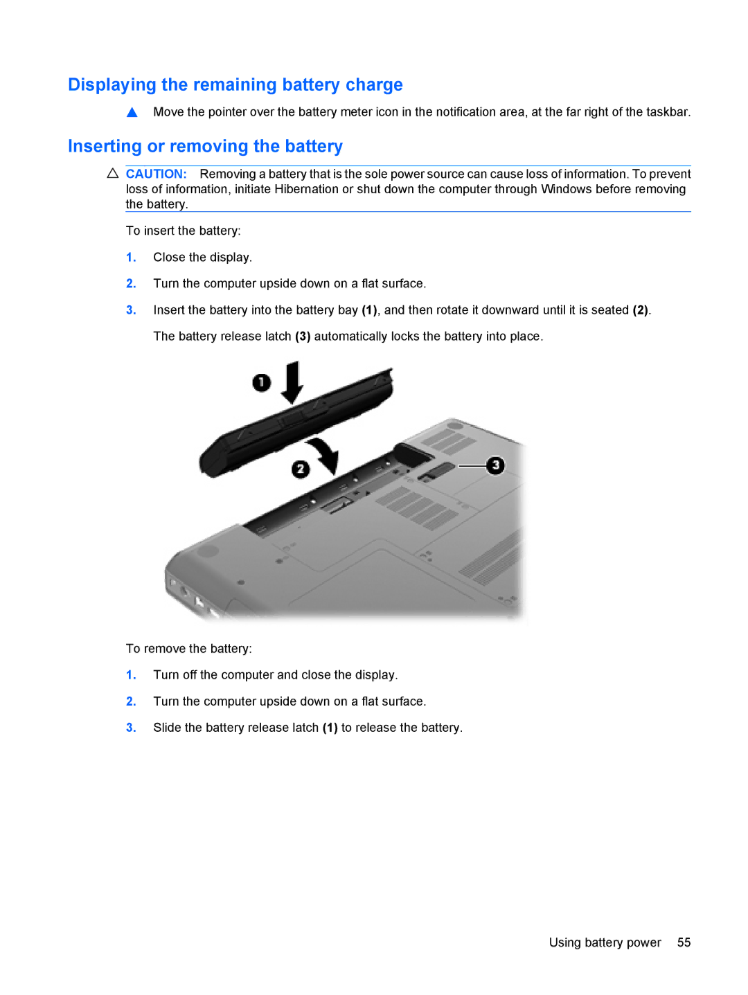 HP G72-B66US manual Displaying the remaining battery charge, Inserting or removing the battery 