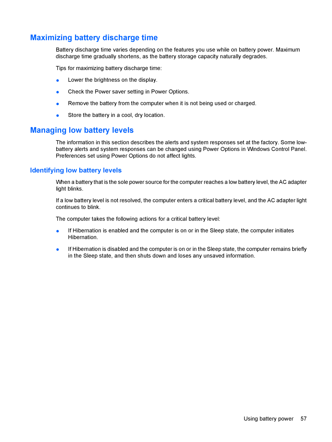 HP G72-B66US manual Maximizing battery discharge time, Managing low battery levels, Identifying low battery levels 